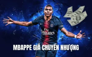 Kylian Mbappe Giá Chuyển Nhượng